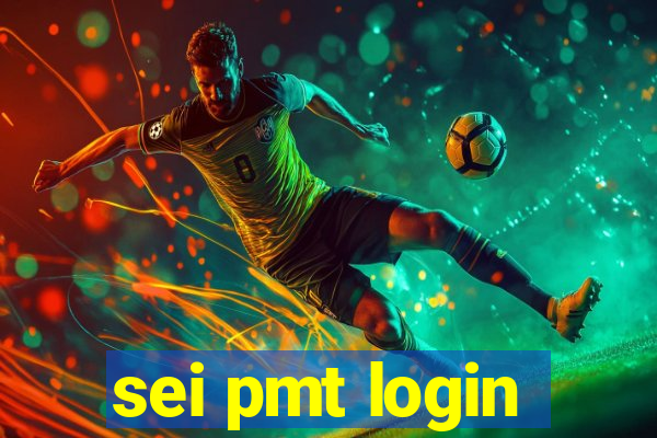 sei pmt login